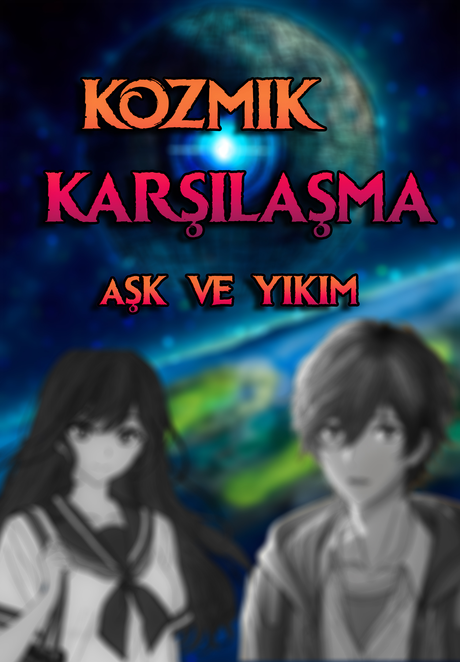 Aşk ve Yıkım